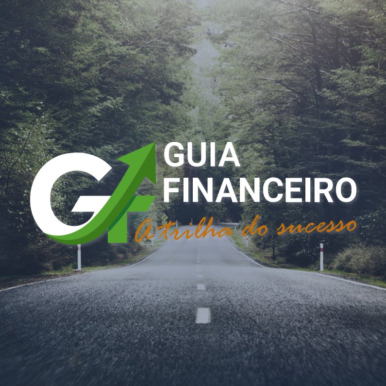 Guia Financeiro - A Trilha do Sucesso [PACOTE COMPLETO]